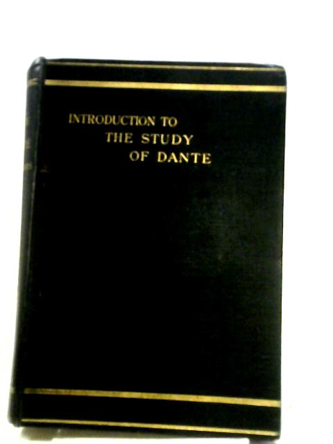 An Introduction to the Study of Dante von John Addington Symonds