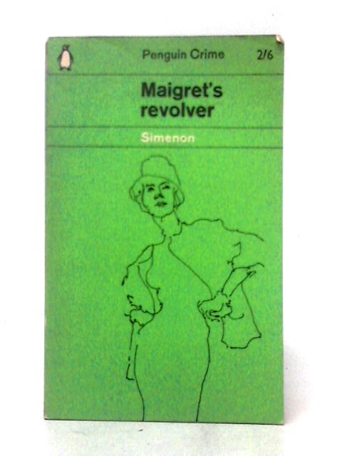 Maigret's Revolver (Penguin Crime) By Georges Simenon