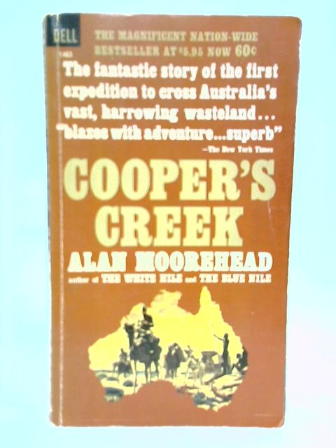 Cooper's Creek von Alan Moorehead