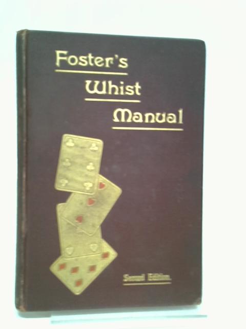 Foster's Whist Manual von Foster