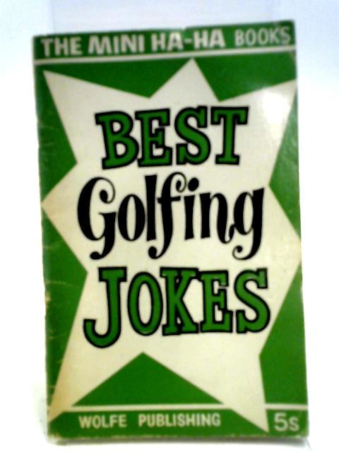 Best Golfing Jokes (Mini-ha-ha Books) By John Ingham