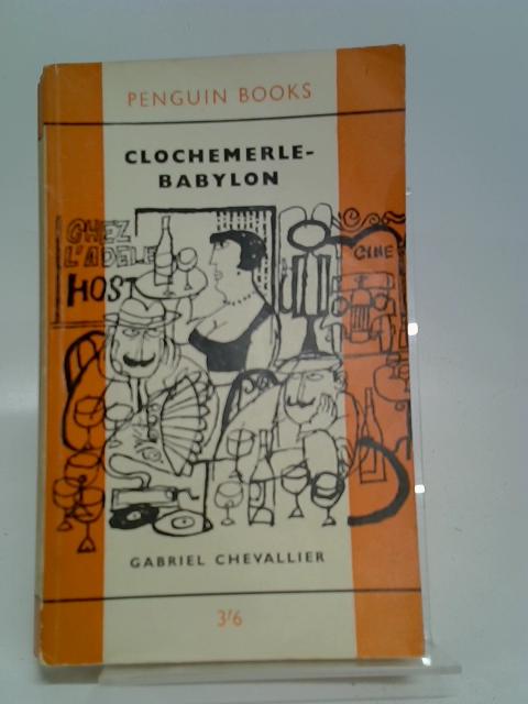 Clochemerle-Babylon par Chevalier, Gabriel