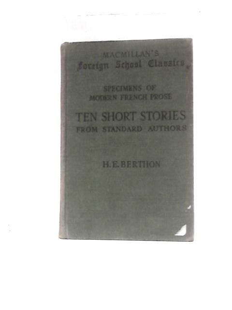 Specimens Of Modern French Prose By H. E. Berthon