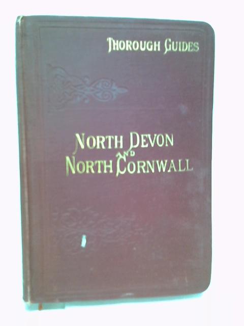 North Devon and North Cornwall from Exmoor to the Scilly Isles By Ward