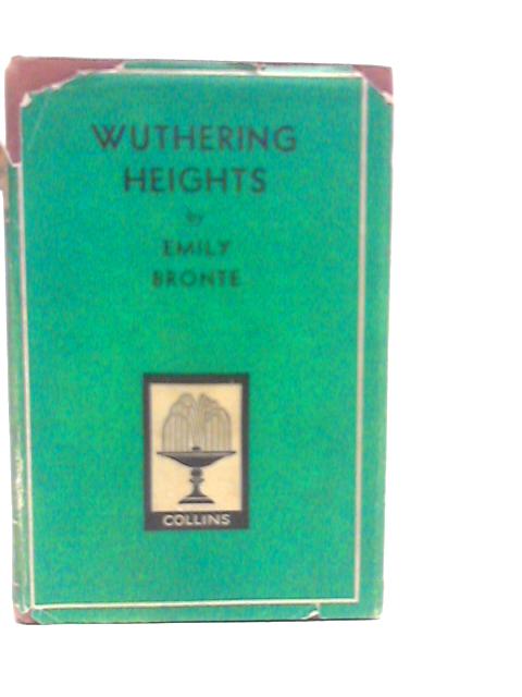 Wuthering Heights By Emily Bronte