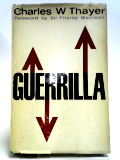 Guerrilla By Charles W. Thayer