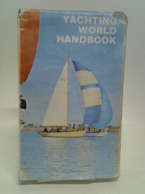 Yachting world Handbook. By Phillips-Birt, D.