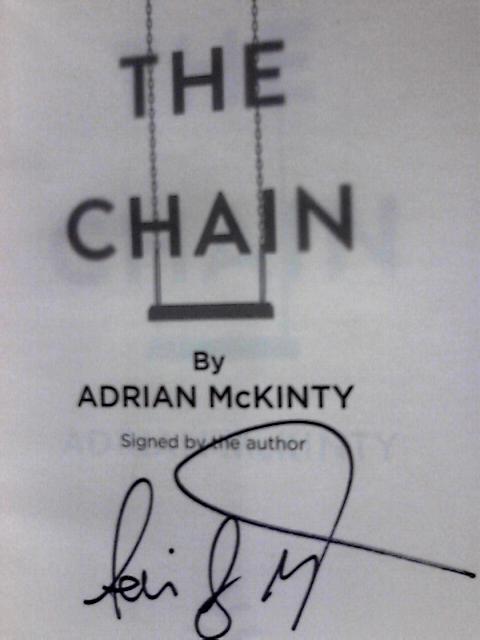 The Chain: The Award-Winning Suspense Thriller of the Year By Adrian McKinty