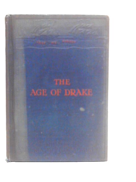 The Age Of Drake von L.W.Lyde