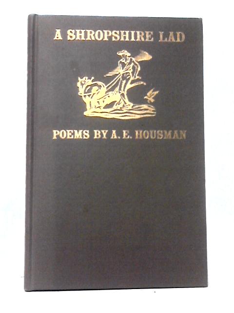 A Shropshire Lad By A. E. Housman