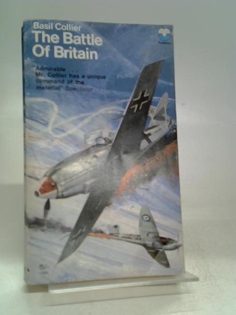 The Battle of Britain By Basil Collier