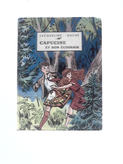 Capucine Et Son Ecossais von J. Duche