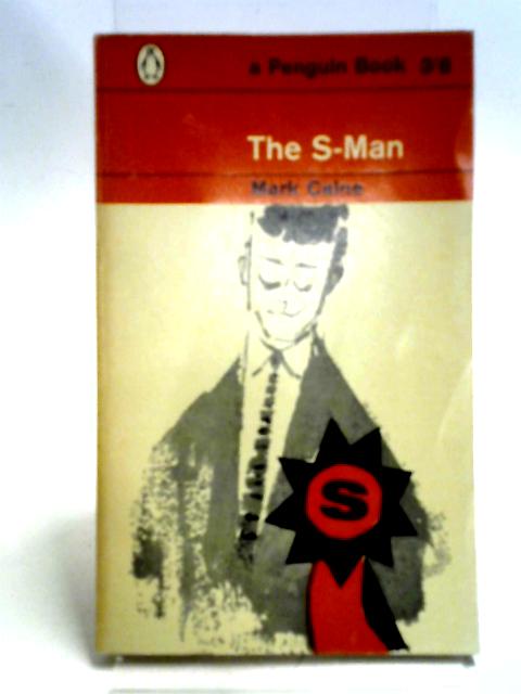 The S-Man By Mark Caine