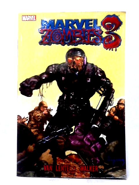 Marvel Zombies 3 TPB By Fred Van Lente