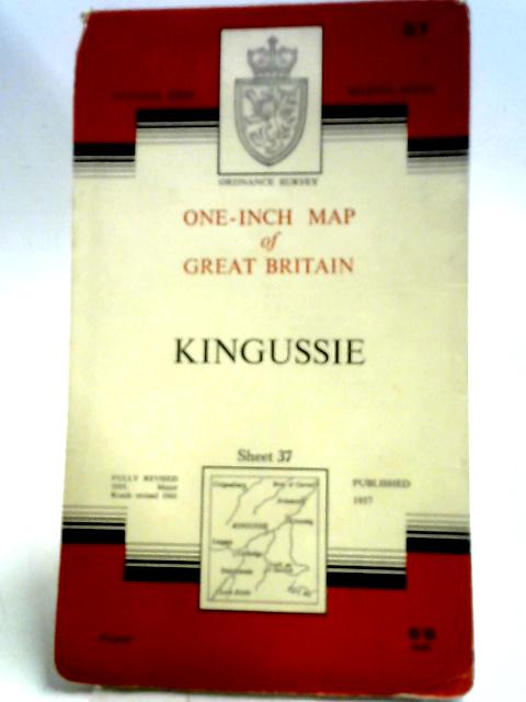 One-Inch Map of Great Britain: Kingussie By Ordnance Survey