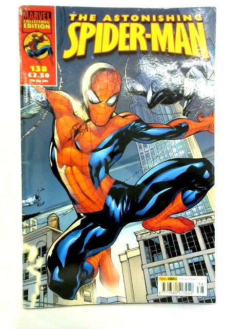 Astonishing Spider-Man, No. 138 By Brady Webb (Ed.)