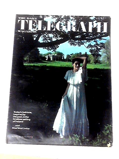 The Daily Telegraph Magazine: 1st August 1970 By Various