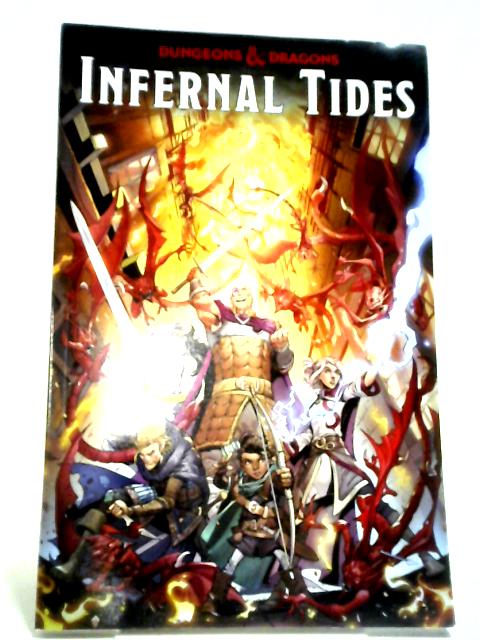 Dungeons & Dragons: Infernal Tides By Jim Zub