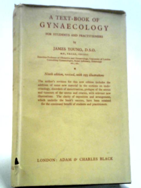 A Text-book Of Gynaecology For Students And Practitioners By James Young