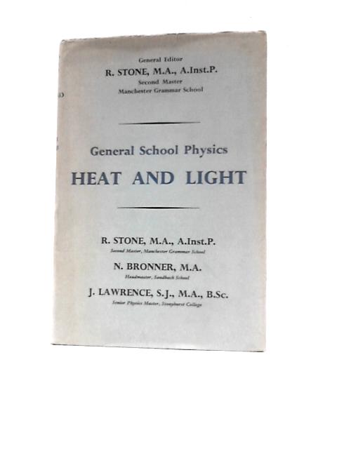 Heat And Light By R Stone Et Al.