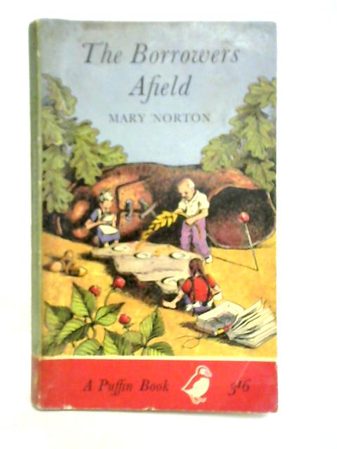 The Borrowers Afield von Mary Norton