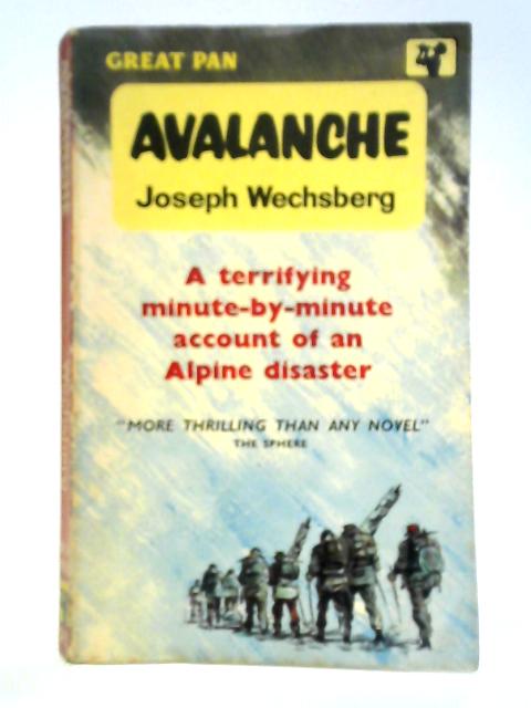 Avalanche By Joseph Wechsberg