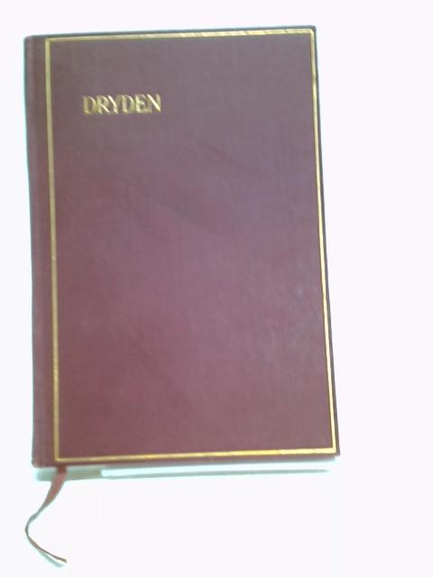 The Poems of John Dryden By Dryden, John