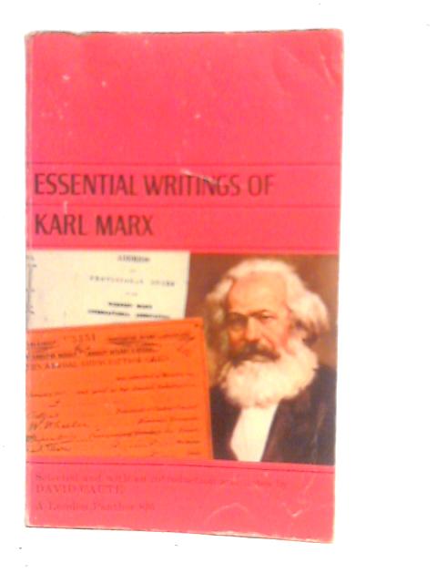 Essential Writings Of Karl Marx By David Caute