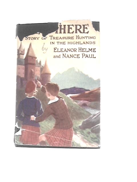 Seek There a Story of Braemer By Eleanor Helme & Nance Paul