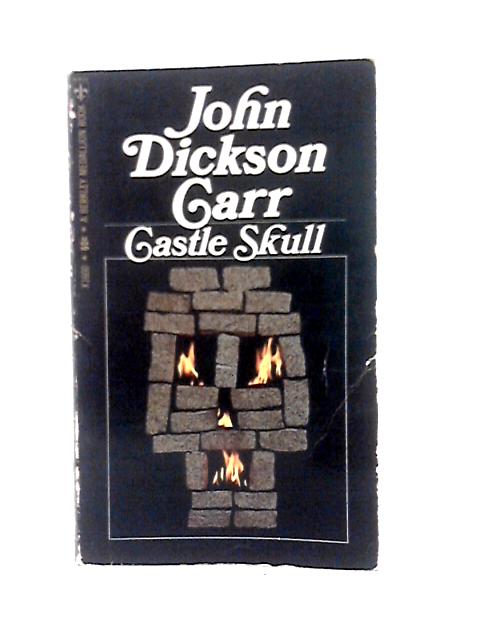 Castle Skull By John Dickson Carr