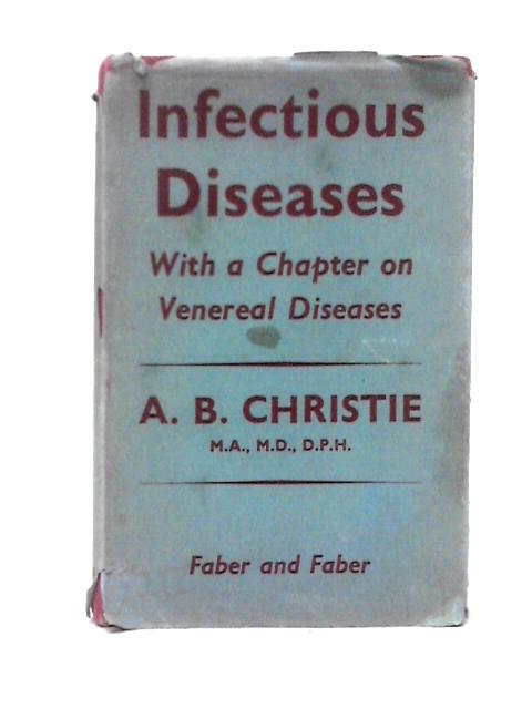 Infectious Diseases von A. B. Christie