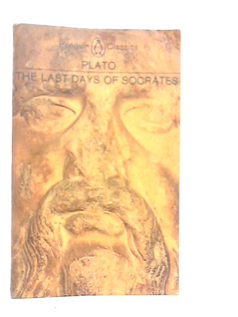 The Last Days of Socrates von Plato