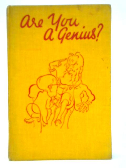 Are You A Genius? By Robert A. Streeter and Robert G. Hoehn