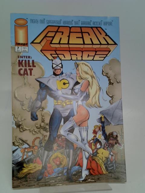 Freak Force #7 July 1994 By Stated
