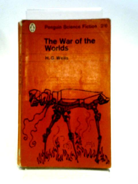 The War Of The Worlds By H.G. Wells