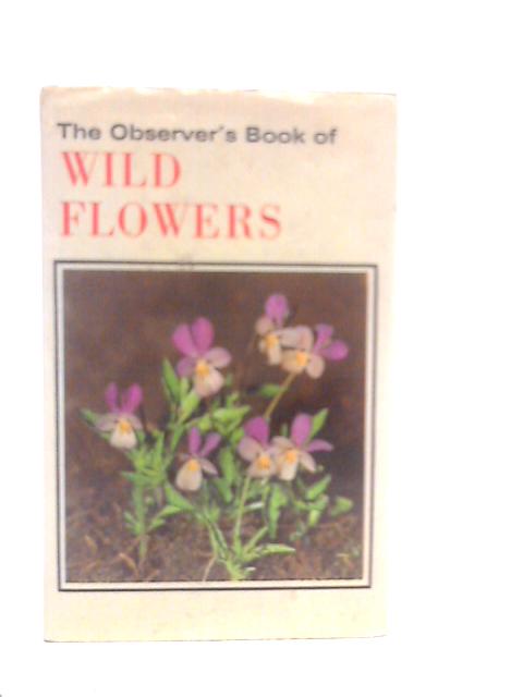 The Observer's Book of Wild Flowers By W.J.Stokoe