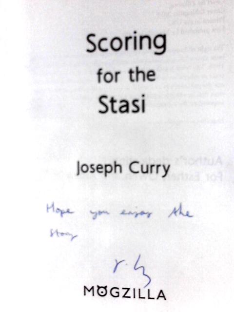 Scoring for the Stasi von Joseph Curry