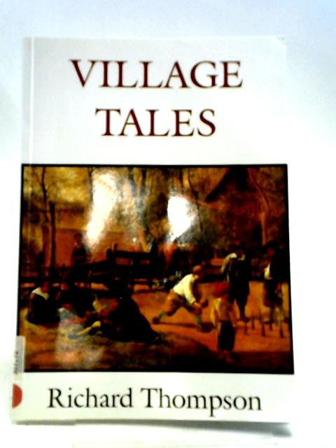 Village Tales von Richard Thompson