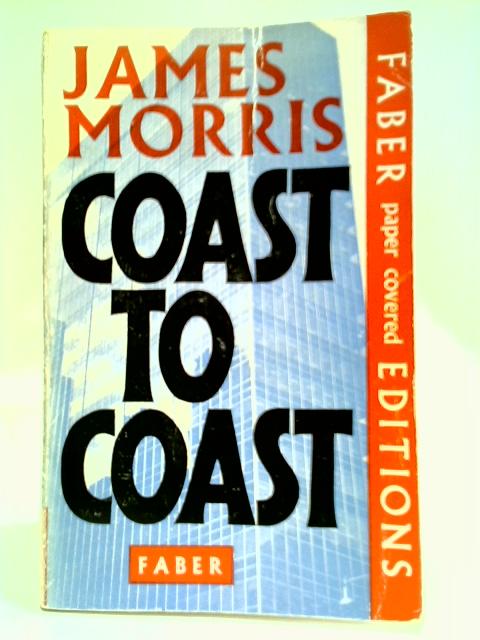 Coast To Coast By James Morris