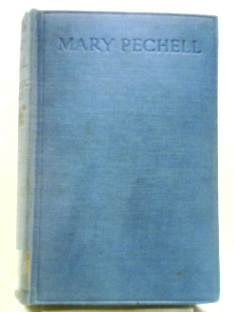 Mary Pechell par Mrs. Belloc Lowndes