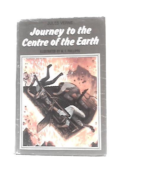 Journey to the Centre of the Earth By Jules Verne Robert Baldick