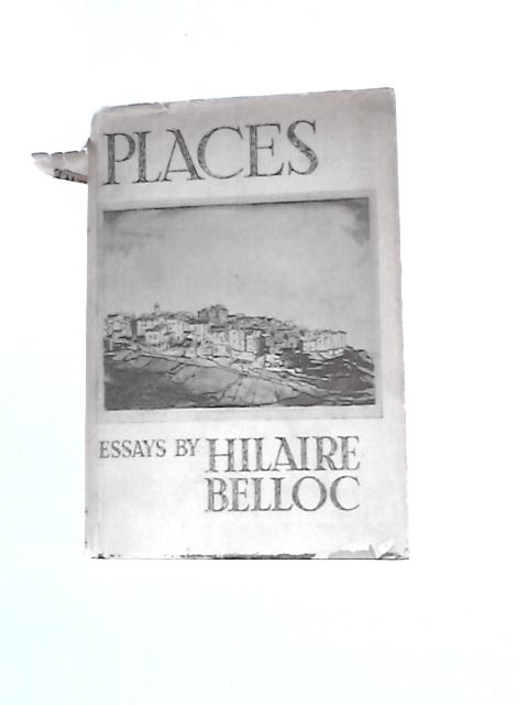 Places. By Hilaire Belloc