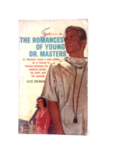 The Romances Of Young Masters By Alice Brennan