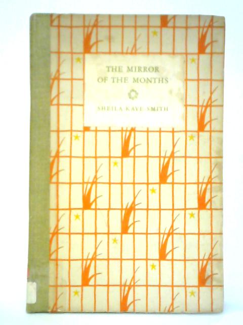 The Mirror Of The Months By Sheila Kaye-Smith