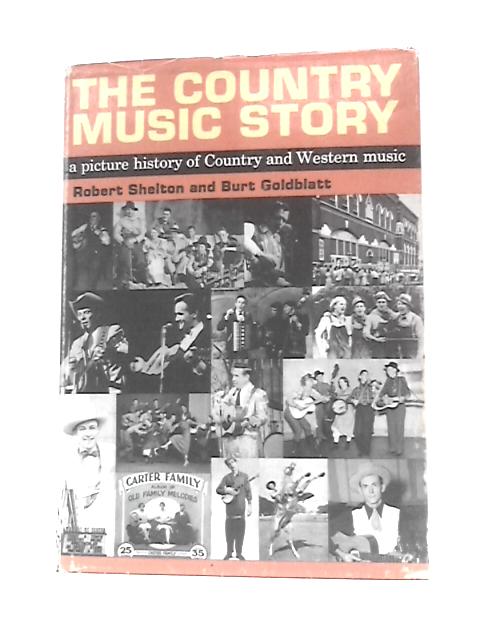 The Country Music Story von Robert Shelton