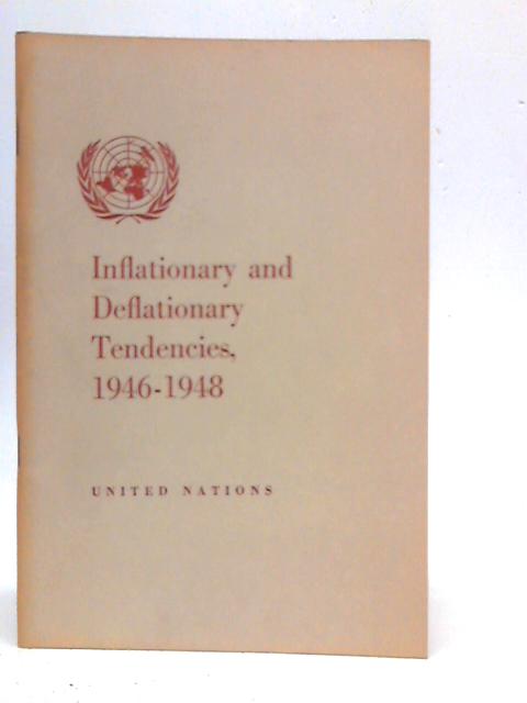 Inflationary and Deflationary Tendencies 1946-1948