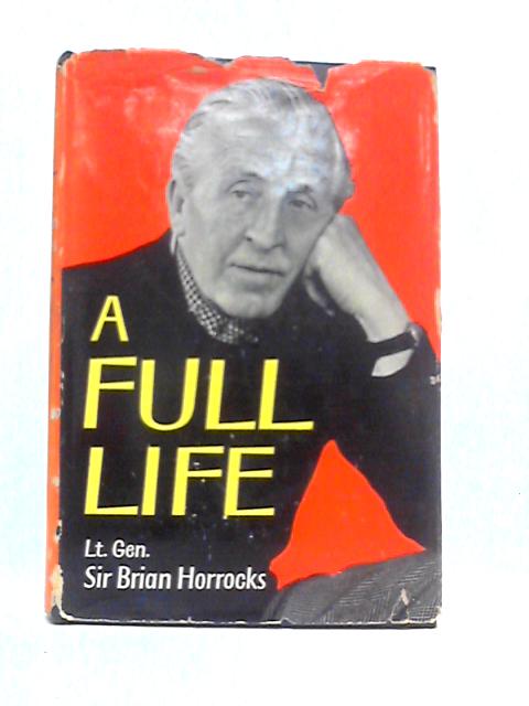 A Full Life By Brian Horrocks