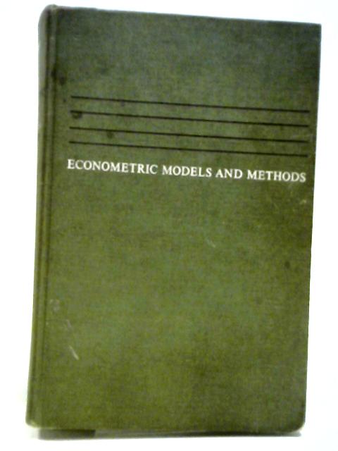 Econometric Models And Methods By Carl F. Christ