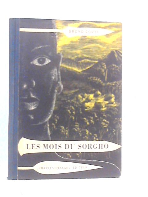 Les Mois Du Sorgho By Bruno Corti