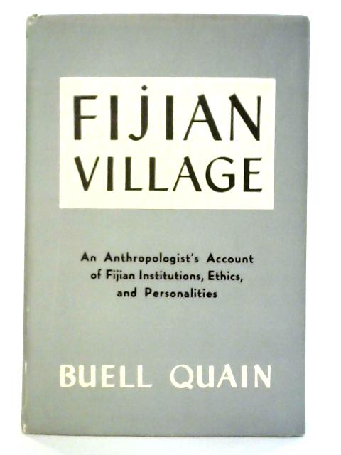Fijian Village By Buell Halvor Quain